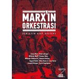 Marx'ın Orkestrası - Kolektif