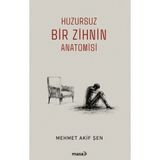 Masa Kitap Huzursuz Bir Zihnin Anatomisi