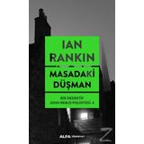 Masadaki Düşman - Bir Dedektif John Rebus Polisiyesi 4 - Ian Rankin