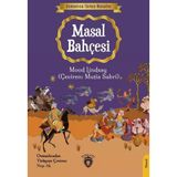 Masal Bahçesi - Osmanlıca Türkçe Masallar Dorlion Yayınevi