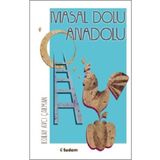 Masal Dolu Anadolu - Koray Avcı Çakman