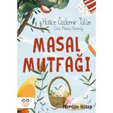 Masal Mutfağı - Hatice Özdemir Tülün