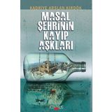Masal Şehrinin Kayıp Aşklar - Kadriye Arslan Kırdök