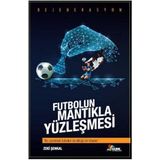 Masal Seramik Evi - Futbolun Mantıkla Yüzleşmesi - Zeki Şenkal