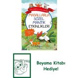 Masallarla Sözel Mantık Etkinlikleri – Bir Varmış Bir Yokmuş + Boyama Kitabı