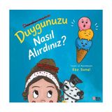 Masalperest Duygunuzu Nasıl Alırdınız? - Ezo Sunal Çocuk Kitabı 24 Sayfa Türkçe Dilinde 3-6 Yaş Aralığına Uygun