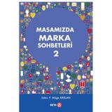 Masamızda Marka Sohbetleri-2 Beta Yayınları