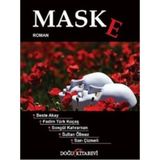 Maske Beste Akay Fadim Türk Koçaş