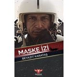 Maske İzi - Beyazıt Karataş