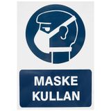 Maske Kullan Pvc Uyarı Levhası 25 Cm X 35 Cm