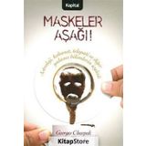 MASKELER AŞAĞI! ASTROLOJI, KEHANET, TELEPATI VE DİĞER YALANCI BILIMLERIN İÇYÜZÜ - GEORGES CHARPAK, HENRI BROCH