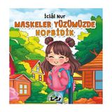 Maskeler Yüzümüzde Hopbidik