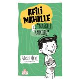 Maskeli Kankiler - Afili Mahalle 2 Nesil Çocuk - Abdil Mert