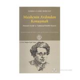 MASKENIN ARDINDAN KONUŞMAK - NORMA CLAIRE MORUZZI