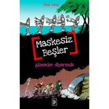 Maskesiz Beşler 4 - Gizemler Diyarında - Tina Zang