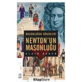Masonluğun Kökenleri Ve Newton’un Masonluğu - Alain Bauer