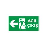 Masser Yangın Söndürme Acil Çıkış Uyarı Levhası Sol Yön 25X15 Ebatında