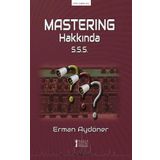 Masterıng Hakkında S.S.S. - Erman Aydöner