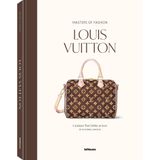 Masters of Fashion: Louis Vuitton: Creations That Define an Icon