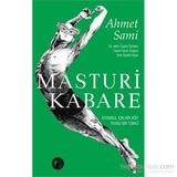 Masturi Kabare - Ahmet Sami
