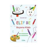 Mat Kitap Elif Be Boyama Kitabı Melek Bozdoğan 3 - 5 Yaş Eğitici Okul Öncesi Kitap