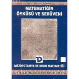 MATEMATİĞİN ÖYKÜSÜ VE SERÜVENI 2 MEZOPOTAMYA VE MISIR MATEMATİĞİ - ALI DÖNMEZ