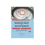 Matematik Analiz ve Analitik Geometri - Problem Çözümleri Cilt 1 - C. Henry Edwards Ömer Akın David E. Penney