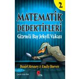 Matematik Dedektifleri 2 : Gizemli Bay Jekyll Vakası