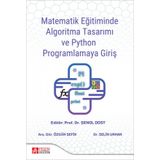 Matematik Eğitiminde Algoritma Tasarımı Ve Python Programlamaya Giriş