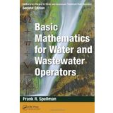 [Matematik El Kitabı Su ve Atık Su Arıtma Tesisi Operatörleri: Su ve Atık Su Operatörleri için Temel Matematik] [By: Spellman, Frank R.] [June, 2014]
