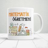 Matematik Öğretmeni Yazılı Öğretmenler Günü Hediyelik Baskılı Kupa - Beyaz - 300 ml