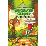 Matematik Ormanı Masalları - Polat Onat