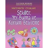 MATEMATIK OYUNLARI ŞEKİLLER, YER BULMA VE KONUM BELIRLEME - ANDREW KING