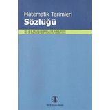 Matematik Terimleri Sözlüğü - H. Hilmi Hacısalihoğlu Akif Hacıyev Varga Kalantarov Arif Sabuncuoğlu Lawrence M. Brown Ertan İbikli Sevim Brown