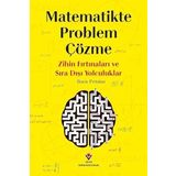 Matematikte Problem Çözme - Zihin Fırtınaları ve Sıra Dışı Yolculuklar