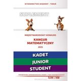 Matematyka z wesołym kangurem - Suplement 2025 (Kadet/Junior/Student) (Kangur Matematyczny)