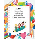Math Pre School & Kindergarten Workbook for 3, 4, and 5 year olds: Math skills with numbers, tracing, addition, subtraction, and more!