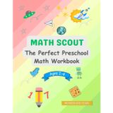 Math Scout The Perfect Preschool Math Workbook (Wonderland Reads) (Wonderland Reads Studies)