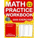 Math Workbook For Grades 3-4 With Place Value & Rounding: Math Practice Workbook For Kids Ages 8-10 With 2000 Exercises And Answers Key | Math Worksheets For Grades 3-4
