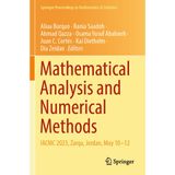 Mathematical Analysis and Numerical Methods: IACMC 2023, Zarqa, Jordan, May 10–12