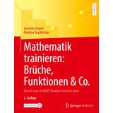 Mathematik Trainieren: Brüche, Funktionen & Co.: Womit Man Im Mint-Studium Rechnen Muss