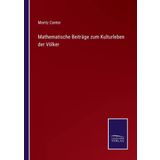 Mathematische Beiträge zum Kulturleben der Völker