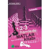 MATLAR KİTABI 1-2-3 HAMLEDE: Satranç Dizisi 1