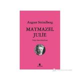 Matmazel Julie - August Strindberg