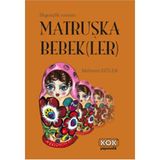 Matruşka Bebekler - Mehmet Güler