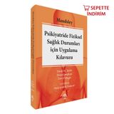 Maudsley Psikiyatride Fiziksel Sağlık Durumları için Uygulama Kılavuzu - Ema Tıp Kitabevi
