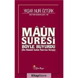 Maun Suresi Böyle Buyurdu - Yaşar Nuri Öztürk - Yeni Boyut
