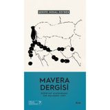 MAVERA DERGİSİ - Edebiyat Alanındaki Bir Buluşma Yeri
