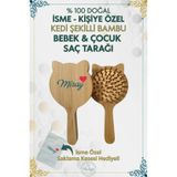 Ma'Vessa İsme Özel Doğal Bambu Uçlu Kedi Şekilli Bebek & Çocuk Ahşap Saç Fırçası-Saç Açıcı Doğal Bambu Tarak