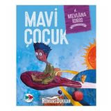 Mavi Çocuk - Mevlana İdris